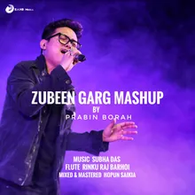 Zubeen Garg Mashup